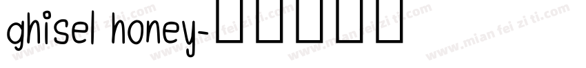 ghisel honey字体转换
